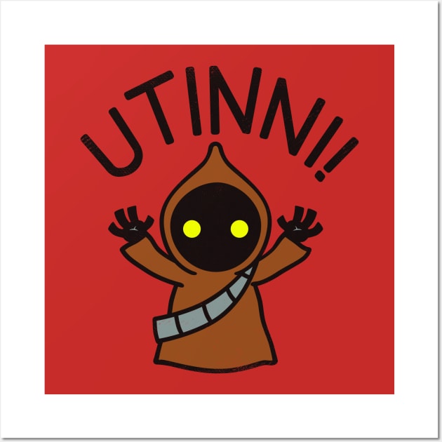 UTINNI! Wall Art by blairjcampbell